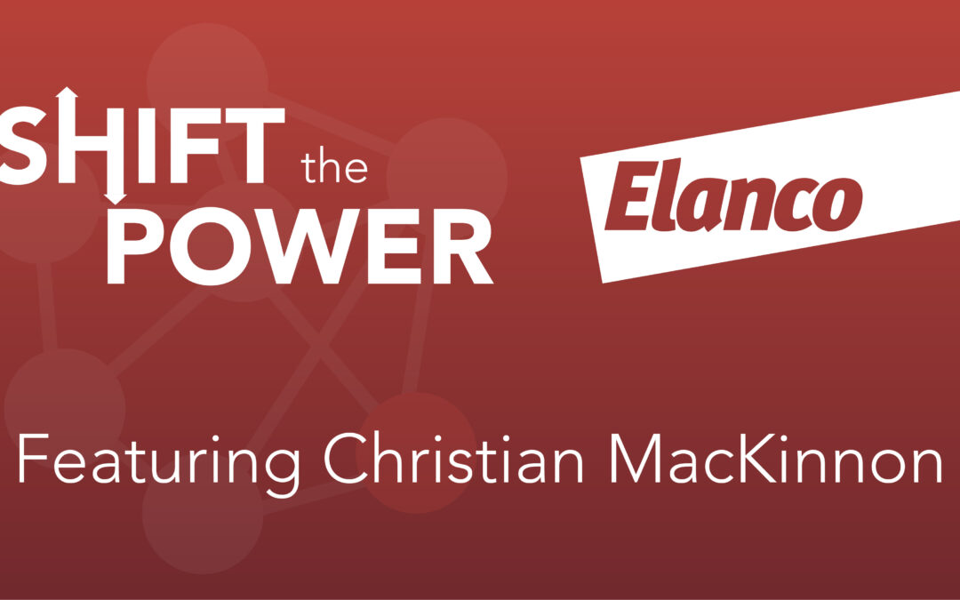 Episode 201: Organizational Change is a Slow Cook – Featuring Elanco